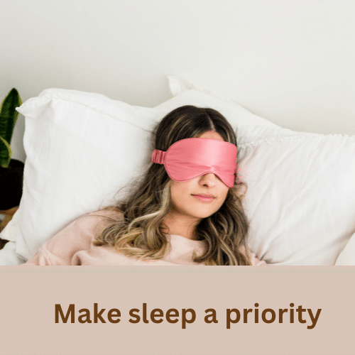 Make sleep a priority