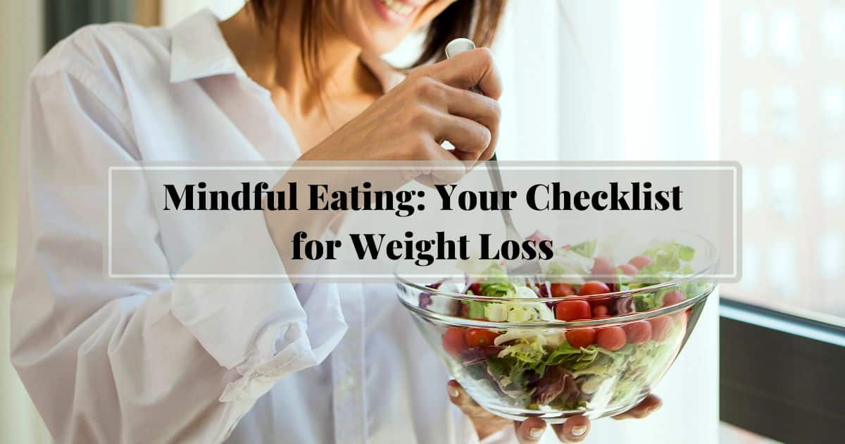 Mindful Eating Checklist